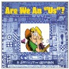 Are We an "Us"? door Jim Bergman