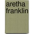 Aretha Franklin