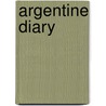 Argentine Diary by Ray Josephs