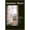 Armchair Mystic door Mark J. Link