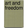 Art And Freedom door E.E. Sleinis