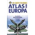 De grote Touring Atlas van Europa