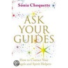 Ask Your Guides door Sonia Choquette