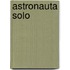 Astronauta Solo