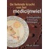 De helende kracht van het medicijnwiel