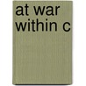 At War Within C door William R. Clark