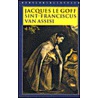 Sint-Franciscus van Assisi door J. Le Goff