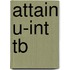 Attain U-int Tb