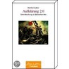 Aufklärung 2.0 by Manfred Spitzer