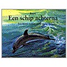 Een schip achterna door Renne