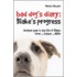 Bad Dog's Diary