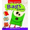 Bags And Purses by Anna-Marie D'Cruz