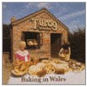 Baking In Wales door Sara Minwel Tibbott