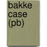 Bakke Case (pb)
