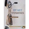 Fit met vitamines door Sonja van de Rhoer