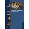 Baltisch kochen by Anne Iburg