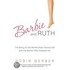 Barbie And Ruth