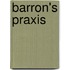 Barron's Praxis