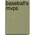 Baseball's Mvps