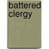 Battered Clergy door Joseph Howard