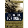 Battle For Rome door Robert Katz
