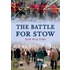 Battle For Stow