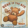 Bear In The Air door Susan Meyers