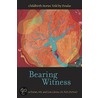 Bearing Witness by Unknown
