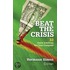 Beat The Crisis