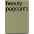 Beauty Pageants