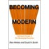 Becoming Modern