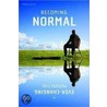 Becoming Normal door Mark Edick