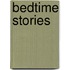 Bedtime Stories