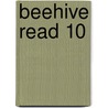 Beehive Read 10 by Southward Et Al
