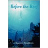 Before the Reef door Eleanor Swanson