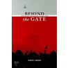 Behind The Gate door Fabio Lanza