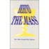 Behind the Mass