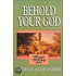 Behold Your God