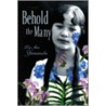 Behold the Many by Lois-Ann Yamanaka