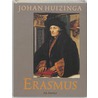 Erasmus by Johan Huizinga