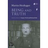 Being And Truth door Martin Heidegger