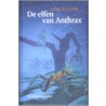 De elfen van Anthrax