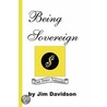 Being Sovereign by Jim Davidson