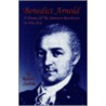 Benedict Arnold by Robert Zubrin