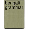Bengali Grammar door George Frederick Nicholl