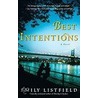 Best Intentions by Emily Listfield