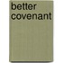 Better Covenant