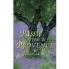 Passie voor de Provence by Y. Lenard