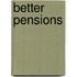 Better Pensions