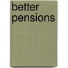 Better Pensions by Hilary Land